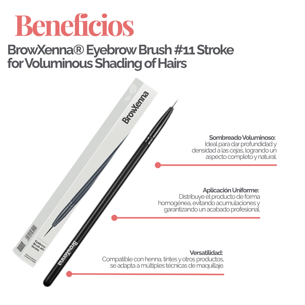 Eyebrow Brush #11 Stroke BrowXenna® 
cerdas ultra finas y mango ergonómico diseñados para aplicación precisa de henna y maquillaje en cejas para técnicos de belleza exigentes.